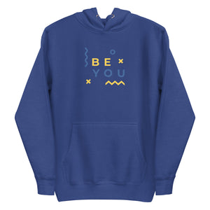 Everything Authentic Be You Unisex Hoodie