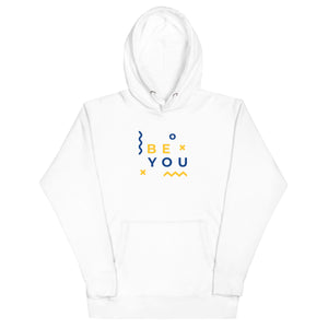 Everything Authentic Be You Unisex Hoodie